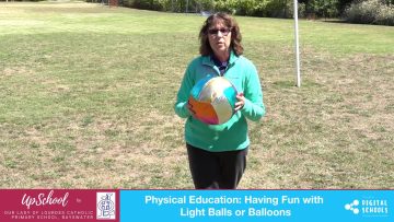 Physical Education: Having Fun with Light Balls or Balloons