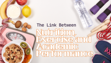 The-Link-Between-Nutrition-Exercise-and-Academic-Performance.png